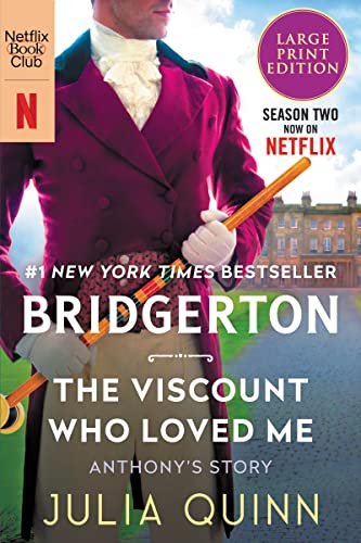 Stock image for The Viscount Who Loved Me (Bridgerton Series, Bk. 2, Large Print Edition) for sale by BookOutlet