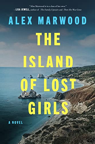 9780063282230: The Island of Lost Girls