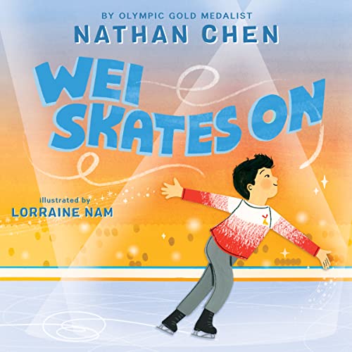 Stock image for Wei Skates On for sale by gwdetroit