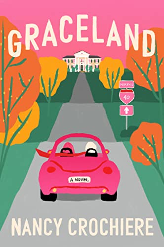 Imagen de archivo de Graceland: A Novel a la venta por Dream Books Co.