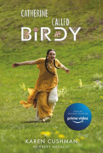 9780063289017: Catherine, Called Birdy Movie Tie-in Edition