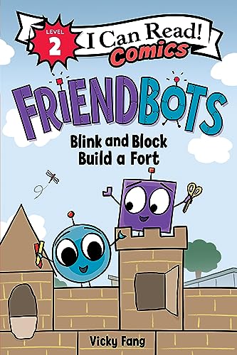 9780063289642: Friendbots: Blink and Block Build a Fort