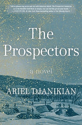 Stock image for The Prospectors: A Novel for sale by BooksRun