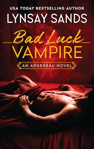 Stock image for Bad Luck Vampire: An Argeneau Novel (An Argeneau Novel, 36) for sale by Half Price Books Inc.