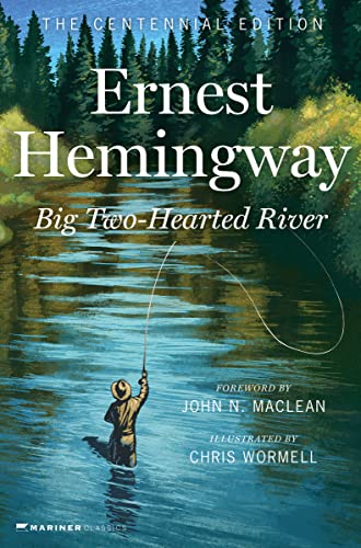 9780063297494: Big Two-Hearted River: The Centennial Edition