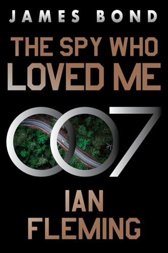 Stock image for The Spy Who Loved Me: A James Bond Novel (James Bond, 10) [Paperback] Fleming, Ian for sale by Lakeside Books