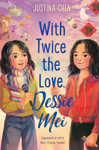 Stock image for With Twice the Love, Dessie Mei for sale by ThriftBooks-Atlanta