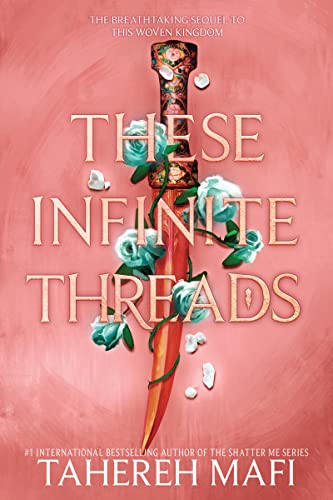 Stock image for These Infinite Threads (Export) (This Woven Kingdom) for sale by Revaluation Books