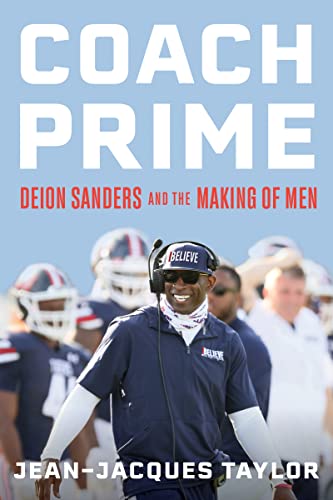 Beispielbild fr Coach Prime: Deion Sanders and the Making of Men zum Verkauf von BooksRun