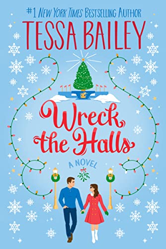 Stock image for Wreck the Halls: A Novel for sale by Decluttr