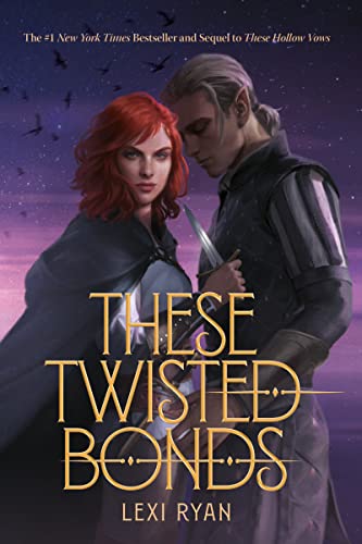 9780063308923: These Twisted Bonds: 2 (These Hollow Vows, 2)