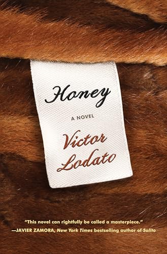 Beispielbild fr Honey: A Novel zum Verkauf von A Cappella Books, Inc.