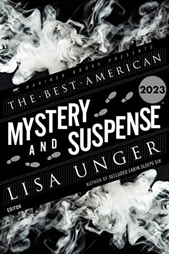 Stock image for The Best American Mystery and Suspense 2023 for sale by SecondSale