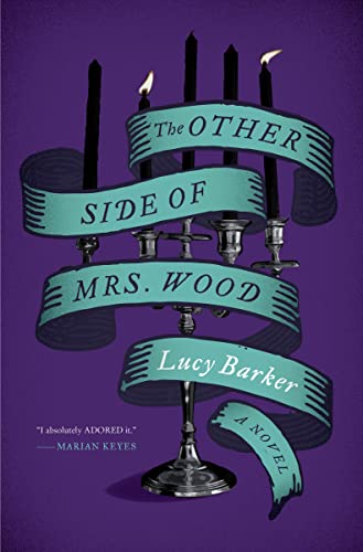 Beispielbild fr The Other Side of Mrs. Wood : A Novel zum Verkauf von Better World Books