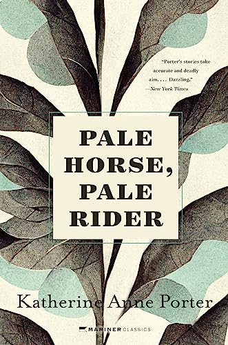 Stock image for Pale Horse, Pale Rider: Three Short Novels for sale by Housing Works Online Bookstore