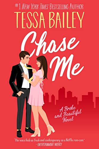 Beispielbild fr Chase Me: A Broke and Beautiful Novel (Broke and Beautiful, 1) zum Verkauf von KuleliBooks