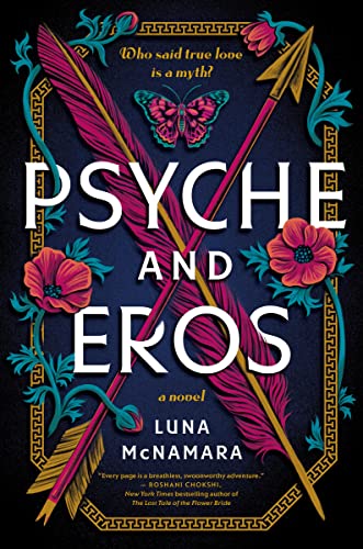 Beispielbild fr Psyche and Eros: A Novel zum Verkauf von medimops