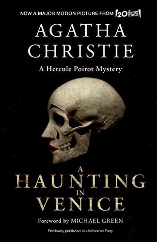 Stock image for A Haunting in Venice [Movie Tie-in]: Originally Published as Hallowe'en Party: A Hercule Poirot Mystery (Hercule Poirot Mysteries, 35) for sale by Greenway