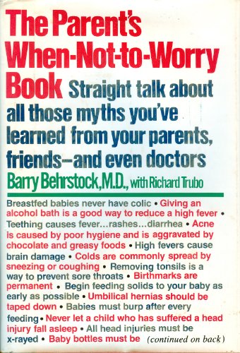 Stock image for Parents' When Not to Worry Book for sale by Wonder Book