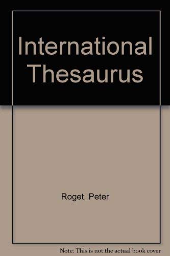 Beispielbild fr Roget's International Thesaurus (Harper Colophon Books) zum Verkauf von Ergodebooks