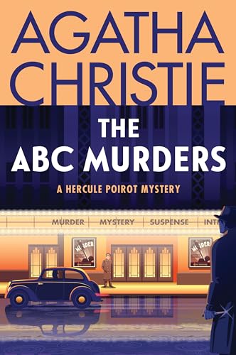 Stock image for The ABC Murders: A Hercule Poirot Mystery (Hercule Poirot Mysteries, 13) [Paperback] Christie, Agatha for sale by Lakeside Books