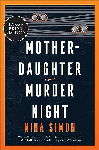 Beispielbild fr Mother-Daughter Murder Night: A Reese Witherspoon Book Club Pick (Harper Large Print) zum Verkauf von Books Unplugged