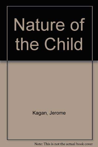 Nature of the Child (9780063380035) by Kagan, Jerome