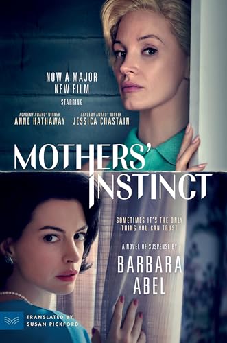 9780063414686: Mothers' Instinct [Movie Tie-in]: A Novel of Suspense