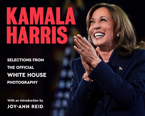 Kamala Harris (Hardcover) - White House Photographers