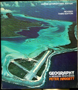 Imagen de archivo de Geography: A Modern Synthesis a la venta por WorldofBooks