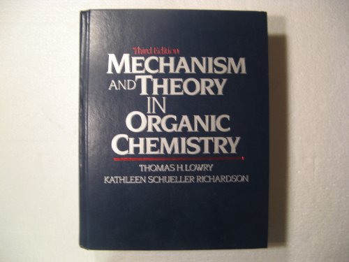 9780063504288: Mechanism and Theory in Organic Chemistry