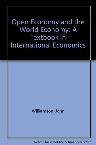 Beispielbild fr Open Economy and the World Economy: A Textbook in International Economics zum Verkauf von WorldofBooks