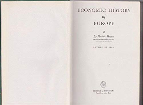 Economic History of Europe (9780063562103) by Heaton, Herbert