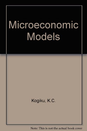 9780063562547: Microeconomic Models