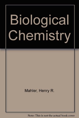Biological Chemistry (9780063562967) by Henry R. Mahler
