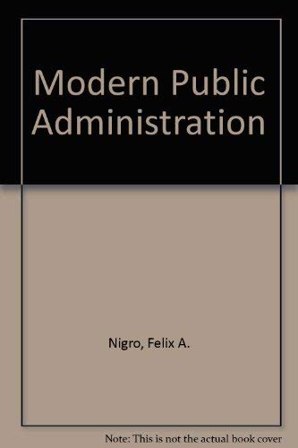 Imagen de archivo de Modern Public Administration a la venta por dsmbooks