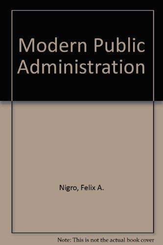 Stock image for Modern Public Administration for sale by dsmbooks