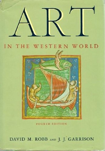 Stock image for Art in the Western World Fourth Edition for sale by Colorado's Used Book Store