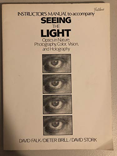 Instructor's Manual for Seeing the Light (9780063619784) by Falk