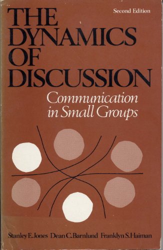 Beispielbild fr The Dynamics of Discussion: Communication in Small Groups zum Verkauf von Wonder Book