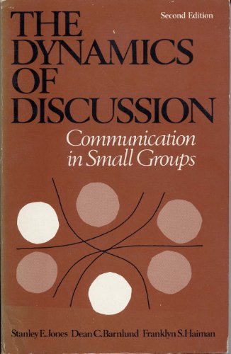 Imagen de archivo de The Dynamics of Discussion: Communication in Small Groups a la venta por ThriftBooks-Dallas