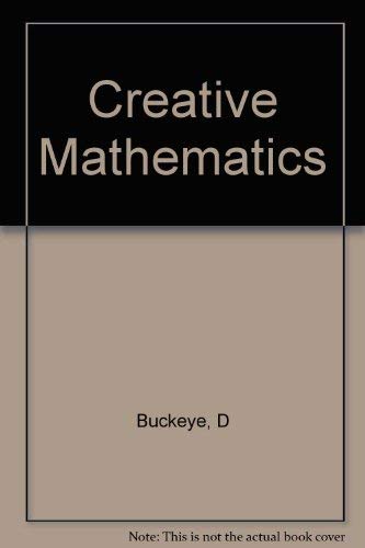 9780063812161: Creative Mathematics