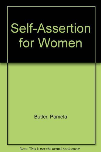 Stock image for Self-assertion for women: A guide to becoming androgynous for sale by ThriftBooks-Dallas