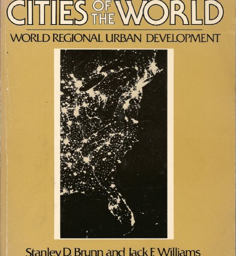 Stock image for Cities of the World: World Regional Urban Development (Harper & Row Series in Geography) for sale by Wonder Book