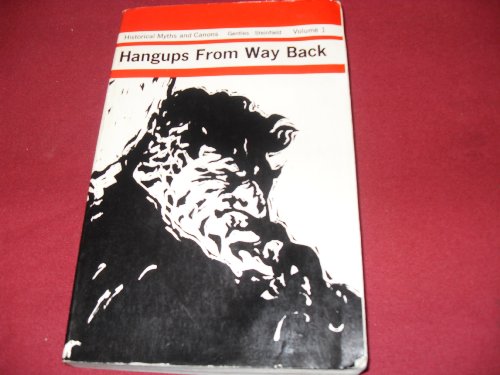 9780063827738: Hang-Ups from Way Back: Historical Myths and Canons