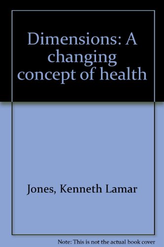 9780063843714: Dimensions: A changing concept of health