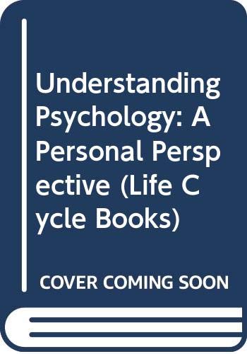 9780063847408: Understanding Psychology: A Personal Perspective (Life Cycle Books)