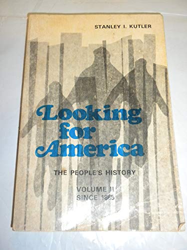 9780063847613: Title: Looking for America The peoples history