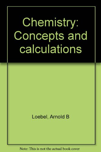 9780063850118: Chemistry: Concepts and calculations