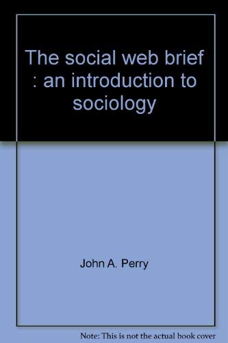 9780063867666: The social web brief : an introduction to sociology